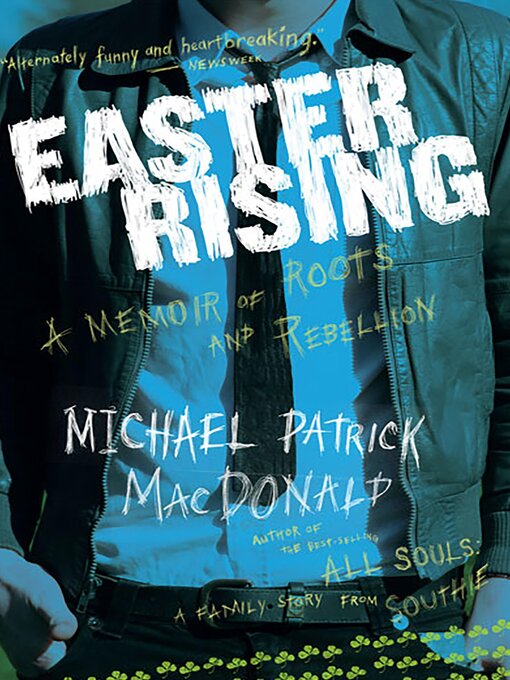 Title details for Easter Rising by Michael Patrick MacDonald - Available